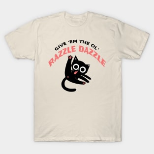 Razzle Dazzle T-Shirt